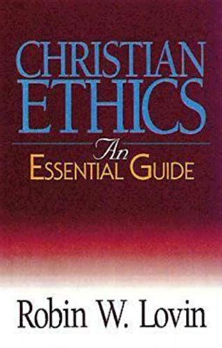 christian ethics an essential guide abingdon essential guides Reader