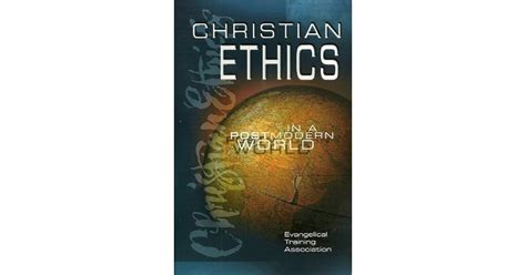 christian ethics in a postmodern world Doc