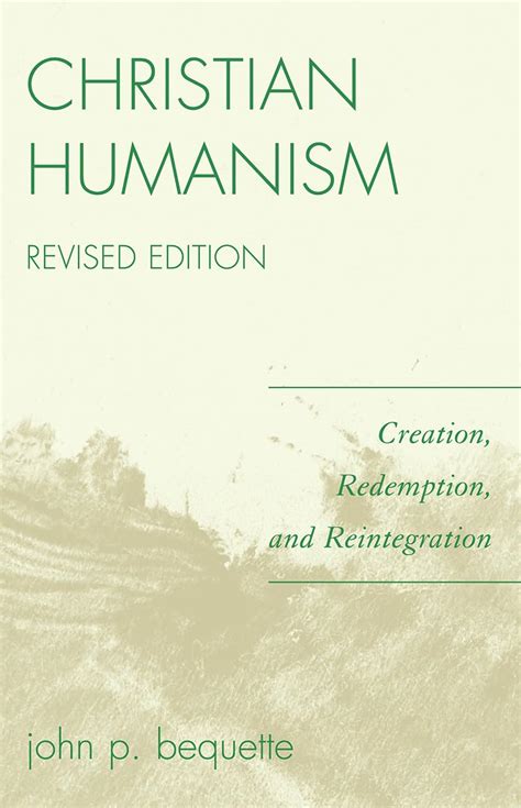 christian humanism creation redemption and reintegration Epub