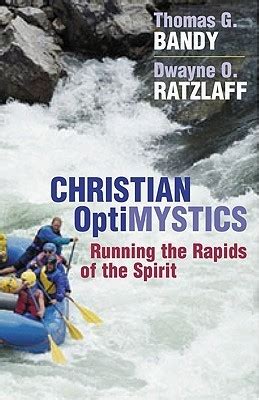christian optimystics running the rapids of the spirit PDF