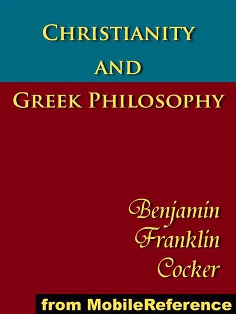 christianity greek philosophy b f cocker Kindle Editon