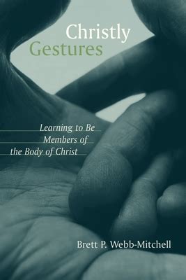christly gestures learning to be members of the body of christ Epub