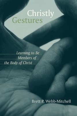 christly gestures learning to be members of the body of christ Epub