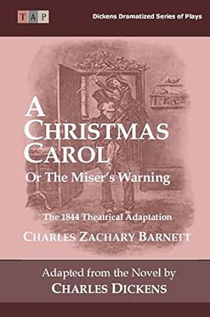 christmas carol miser warning theatrical Reader