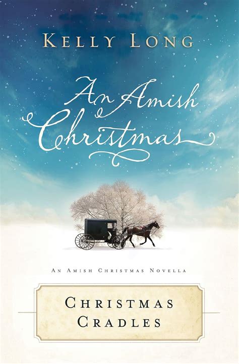 christmas cradles an amish christmas novella Reader