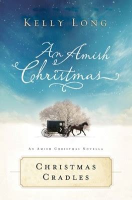 christmas cradles an amish christmas novella Reader