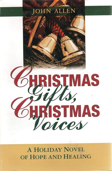 christmas gifts christmas voices a holiday novel of hope and healing Reader