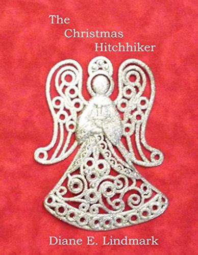 christmas hitchhiker diane e lindmark Kindle Editon