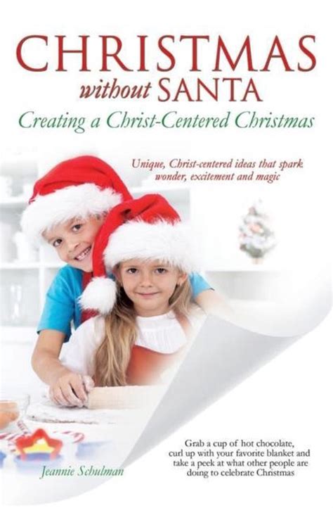 christmas without santa creating a christ centered christmas Epub