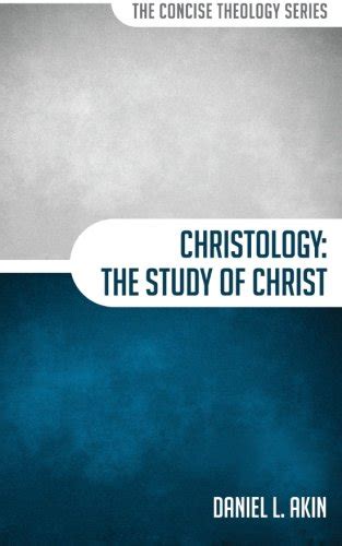 christology the study of christ the concise theology series Kindle Editon