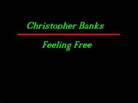 christopher banks feeling free Doc