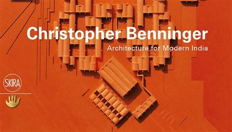 christopher benninger architecture modern india Kindle Editon