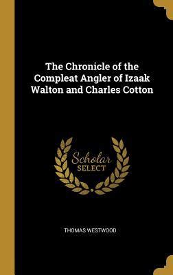 chronicle compleat angler walton charles Reader
