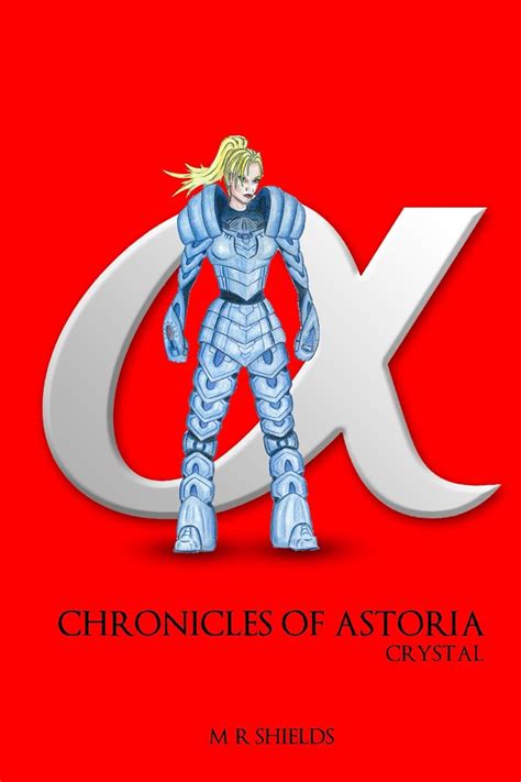 chronicles astoria crystal 3 shields Epub