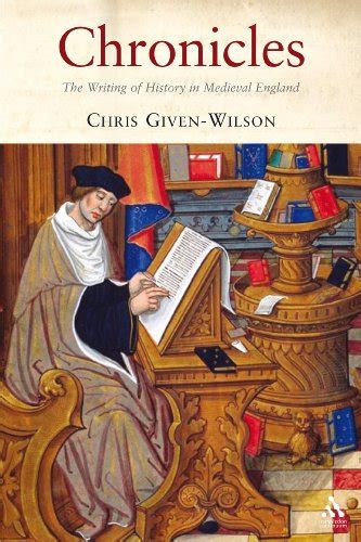 chronicles the writing of history in medieval england Kindle Editon