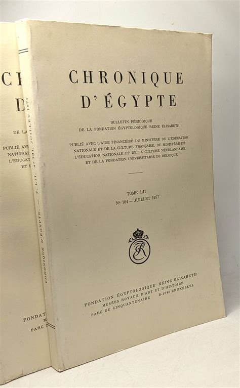 chronique degypte bulletin periodique de la fondation egyptologique reine elisabeth vols 143 fasc 185 19251968 Epub