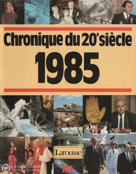 chronique du 20e sicle 1985 Epub