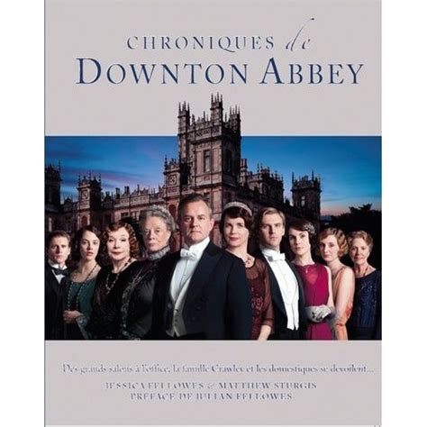 chroniques downton abbey domestiques d voilent Doc