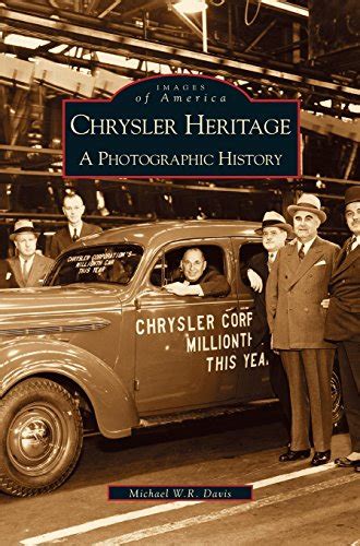 chrysler heritage a photographic history Reader