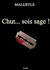 chut sois sage malusyle ebook PDF