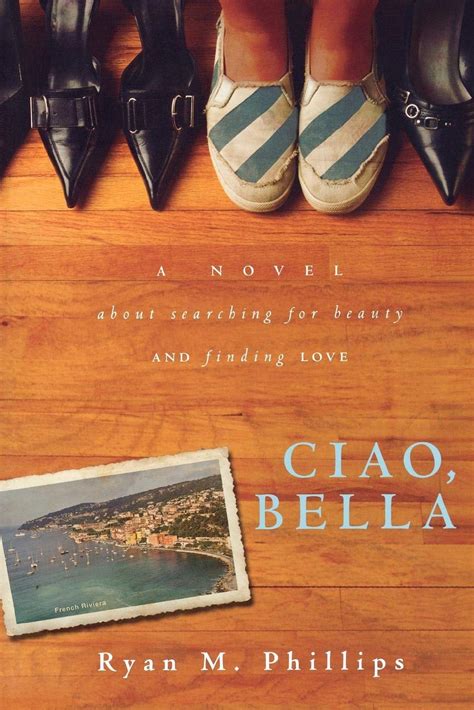 ciao bella a novel about searching for beauty and finding love PDF