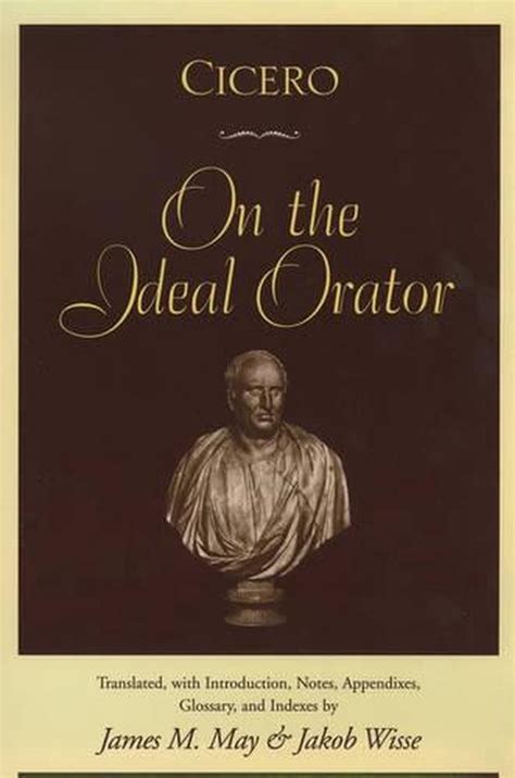 cicero on the ideal orator Reader