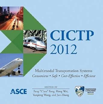 cictp 2012 transportation systems convenient cost effective Epub