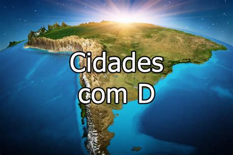 cidade com d