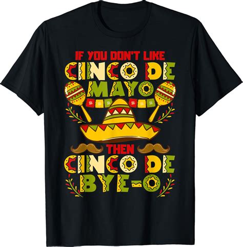 cinco de mayo shirt funny