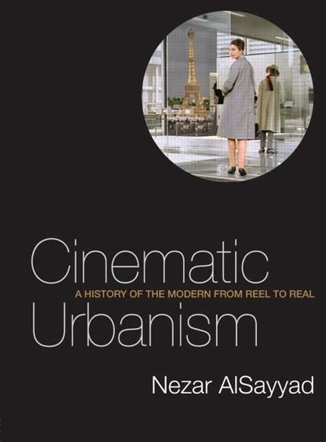 cinematic urbanism a history of the modern from reel to real Epub