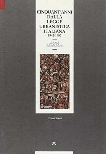 cinquantanni dalla legge urbanistica italiana 1942 1992 pdf Reader