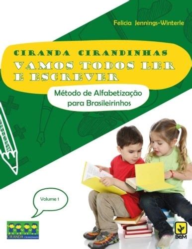 ciranda cirandinhas vamos todos ler e escrever volume preparatorio portuguese edition Epub