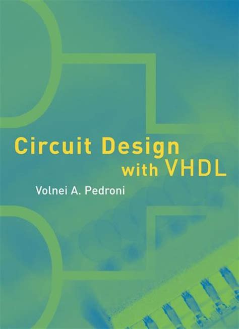 circuit design with vhdl by volnei a pedroni solution Kindle Editon