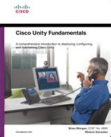 cisco unity fundamentals cisco unity fundamentals Epub