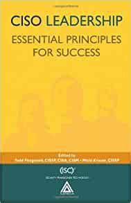 ciso leadership essential principles for success isc2 press Doc