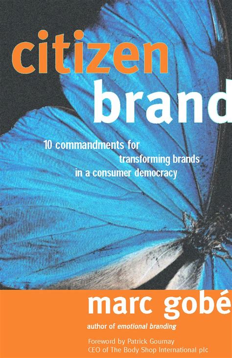 citizen brand 10 commandments for transforming brands in a consumer democracy Epub