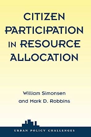 citizen participation in resource allocation urban policy challenges PDF