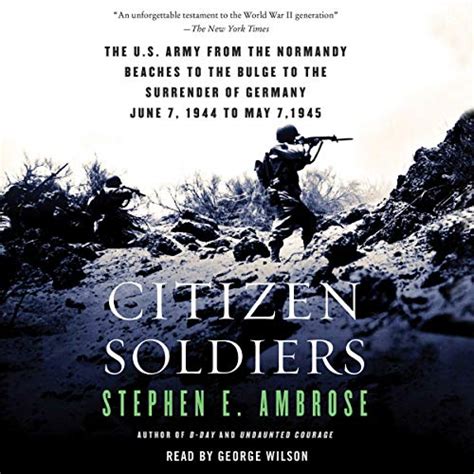 citizen soldiers the u s army from the normandy beaches to the bulg Doc