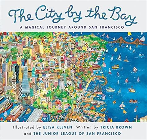 city by the bay a magical journey around san francisco Doc