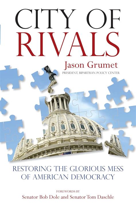 city of rivals restoring the glorious mess of american democracy PDF