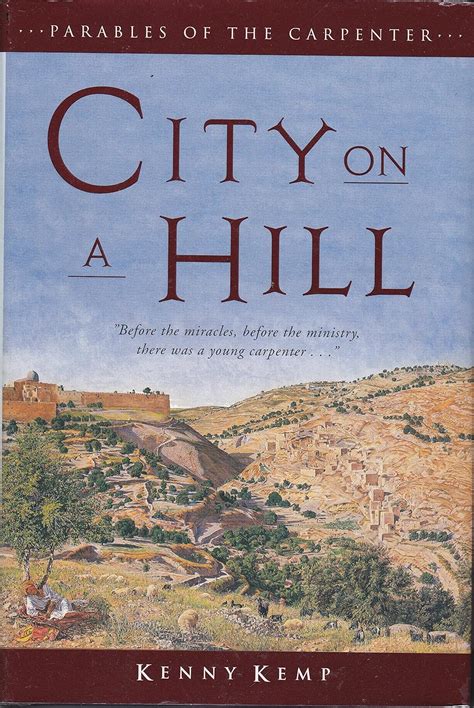 city on a hill parables of the carpenter Reader