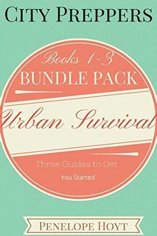 city preppers bundle pack books 1 3 urban survival guides for moms Reader