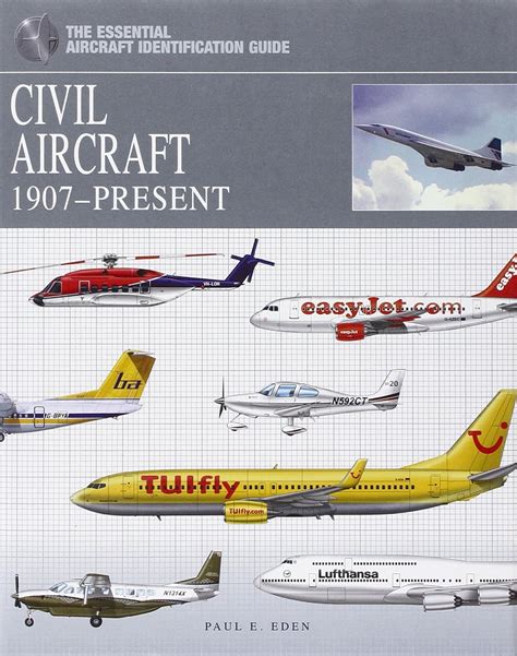 civil aircraft 1907 present essential aircraft identification guide Reader