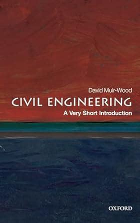 civil engineering a very short introduction very short introductions Doc