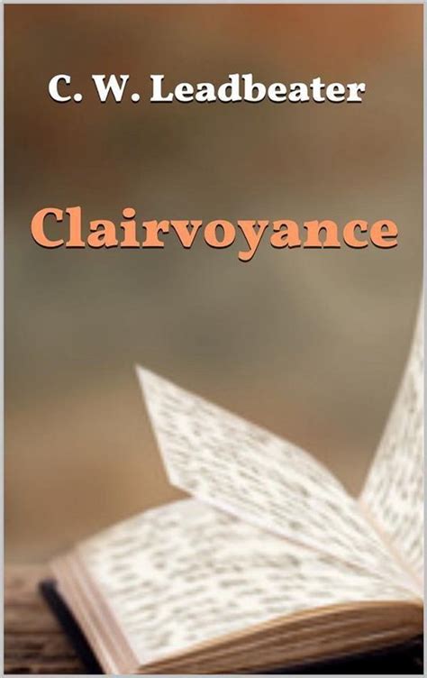 clairvoyance c w leadbeater Kindle Editon