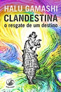 clandestina o resgate de um destino Kindle Editon