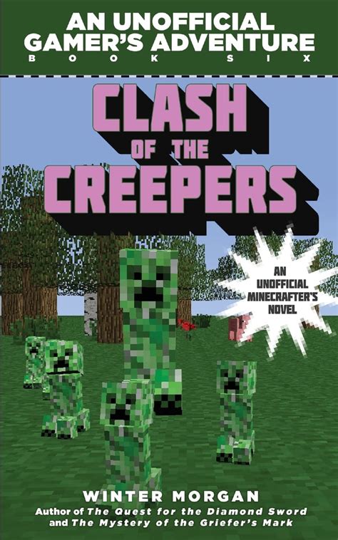 clash of the creepers an unofficial gamers adventure book six PDF