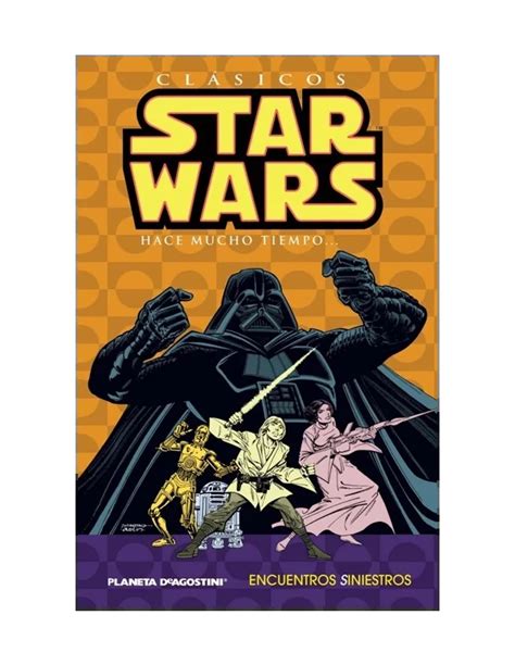 clasicos star wars nÂº 02 encuentros siniestros comics legends star wars PDF