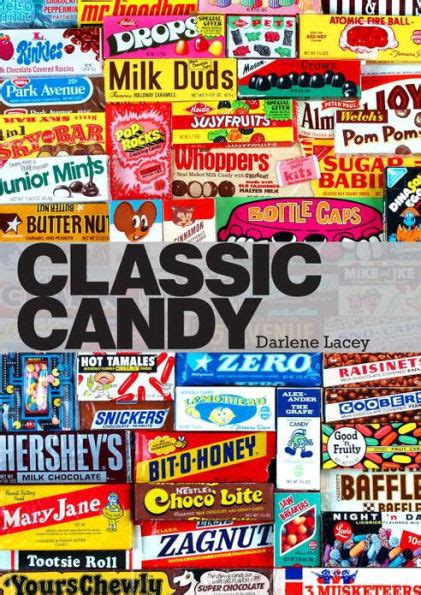 classic candy americas favorite sweets 1950 80 Epub