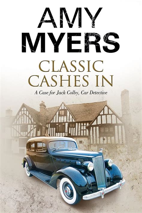 classic cashes in a jack colby british classic car mystery Reader
